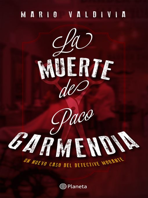 Title details for La muerte de Paco Garmendia by Mario Valdivia - Available